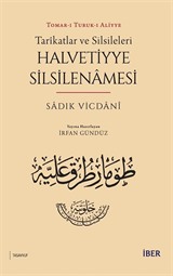 Tarîkatlar ve Silsileleri - Halvetiyye Silsilenamesi