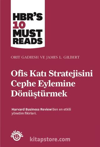 Ofis Katı Stratejisini Cephe Eylemine Dönüştürmek