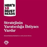 Stratejinin Yaratıcılığa İhtiyacı Vardır