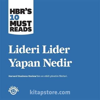 Lideri Lider Yapan Nedir ?