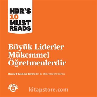 Büyük Liderler Mükemmel Öğretmenlerdir