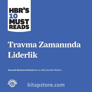 Travma Zamanında Liderlik