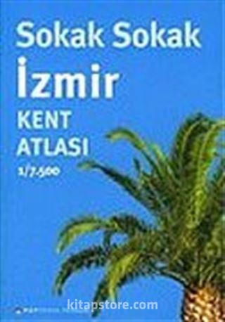 Sokak Sokak İzmir Kent Atlası