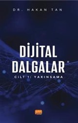 Dijital Dalgalar Cilt 1 : Yakınsama