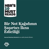 Bir Not Kağıdının Şaşırtıcı İkna Ediciliği