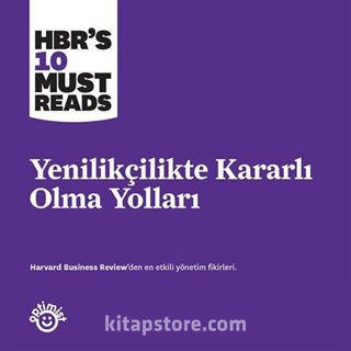 Yenilikçilikte Kararlı Olma Yolları