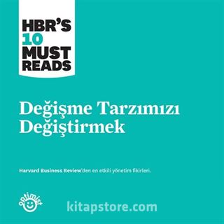 Değişme Tarzımızı Değiştirmek