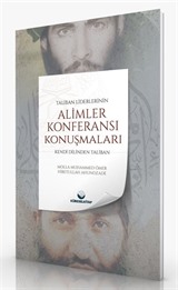 Taliban Liderlerinin Âlimler Konferansı Konuşmaları