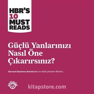 Güçlü Yanlarınızı Nasıl Öne Çıkarırsınız?