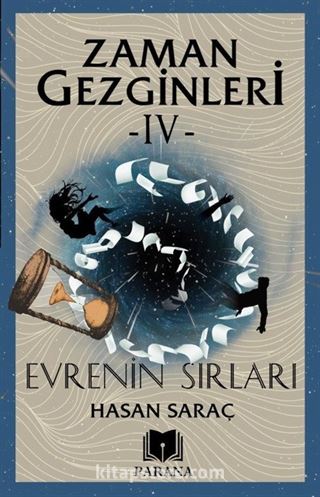 Zaman Gezginleri 4 / Evrenin Sırları