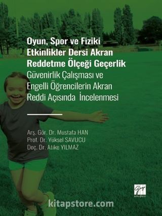 Oyun, Spor ve Fiziki Etkinlikler Dersi Akran Reddetme Ölçeği Geçerlik