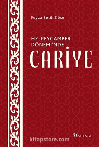 Hz. Peygamber Dönemi'nde Cariye