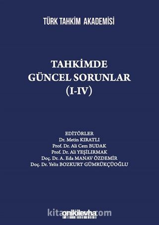 Tahkimde Güncel Sorunlar (I-IV)