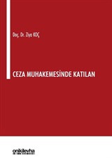 Ceza Muhakemesinde Katılan