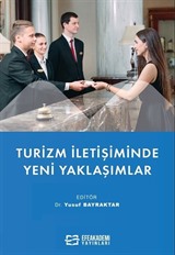 Turizm İletişiminde Yeni Yaklaşımlar