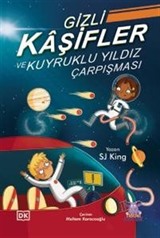 Gizli Kaşifler ve Kuyruklu Yıldız Çarpışması