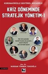 Kriz Döneminde Stratejik Yönetim 1