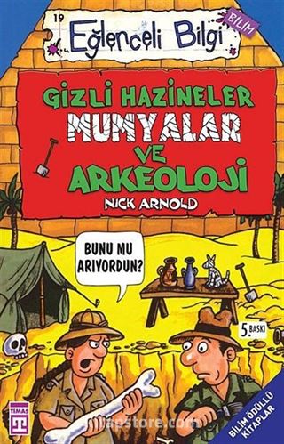 Gizli Hazineler Mumyalar ve Arkeoloji