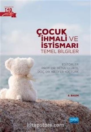 Çocuk İhmali ve İstismarı