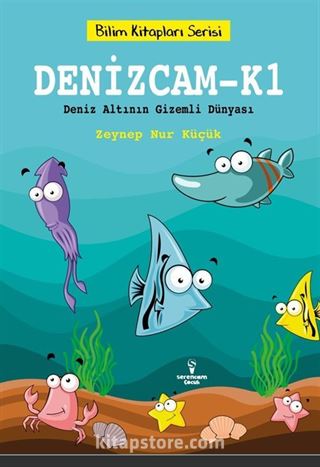 Denizcam-K1 / Deniz Altının Gizemli Dünyası