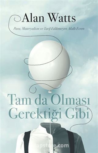 Tam da Olması Gerektiği Gibi