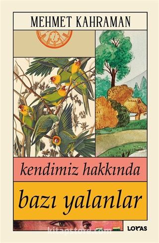 Kendimiz Hakkında Bazı Yalanlar