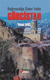 Bağımsızlığa Giden Yolda Gürcistan