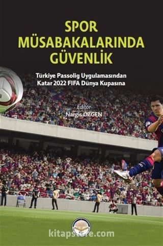 Spor Müsabakalarında Güvenlik