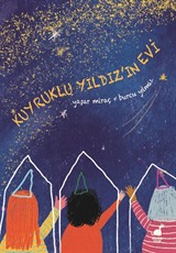 Kuyruklu Yıldız'ın Evi