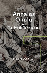 Annales Okulu ve Türkiye'de Tarihyazımı