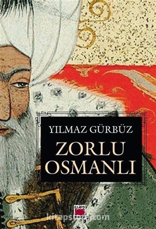 Zorlu Osmanlı