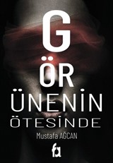 Görünenin Ötesinde