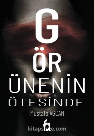 Görünenin Ötesinde