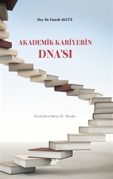 Akademik Kariyerin Dna'sı