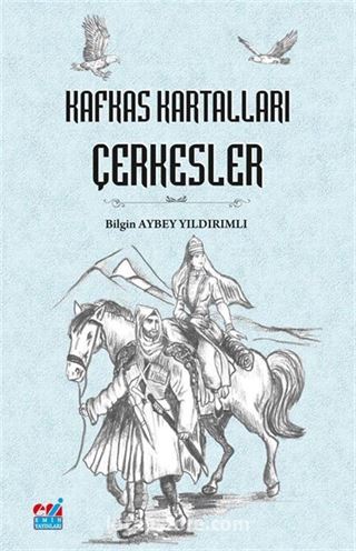 Kafkas Kartalları, Çerkesler