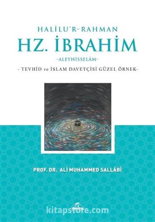 Halilu'r-Rahman Hz. İbrahim