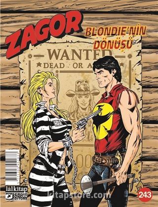 Zagor Sayı: 243 / Blondie'nin Dönüşü