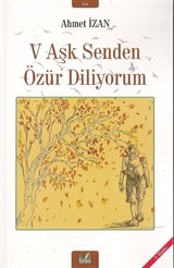 V Aşk Senden Özür Diliyorum