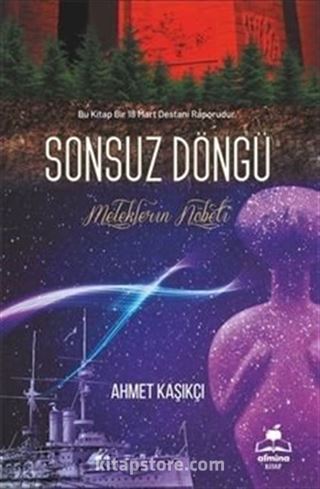 Sonsuz Döngü ( Bir 18 Mart Destanı)