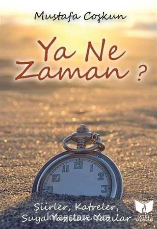 Ya Ne Zaman?