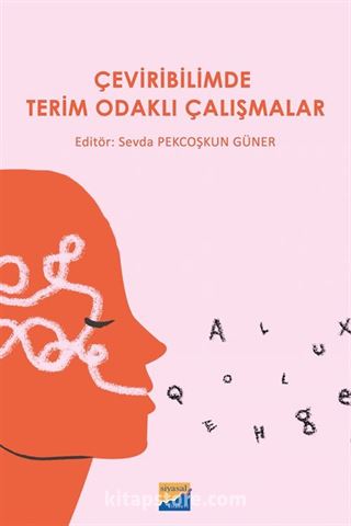 Çeviribilimde Terim Odaklı Çalışmalar