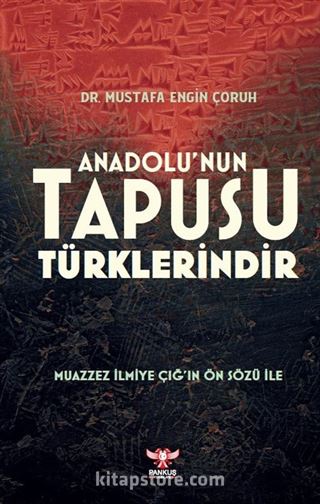 Anadolu'nun Tapusu Türklerindir