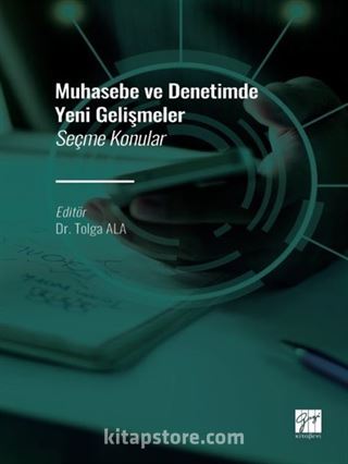 Muhasebe ve Denetimde Yeni Gelişmeler