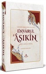 Envarul Aşıkin - Allah'a Aşıkların Nurları (Ciltli)