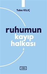 Ruhumun Kayıp Halkası 2