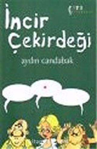 İncir Çekirdeği