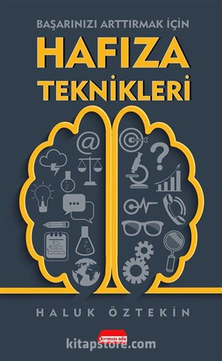 Başarınızı Artırmak İçin Hafıza Teknikleri