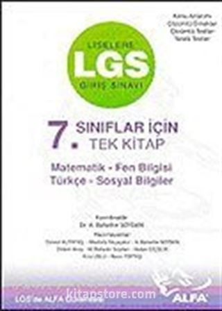 LGS Giriş Sınavı: 7. Sınıflar İçin Tek Kitap Matematik - Fen Bilgisi - Sosyal Bilgiler