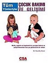 Tüm Yönleriyle Çocuk Bakımı ve Gelişimi