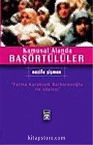 Kamusal Alanda Başörtülüler